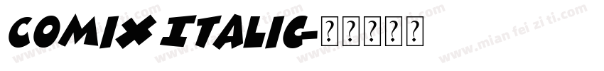 Comix Italic字体转换